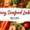 Spicy Seafood Laksa Recipe – A Southeast Asian Favorite